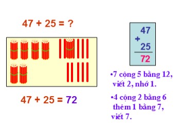 Bài giảng môn Toán Lớp 2 - Bài: 47 + 25