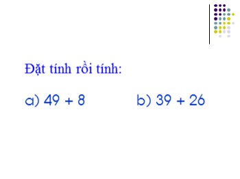 Bài giảng môn Toán Lớp 2 - Bài: 8 cộng với một số 8 + 5