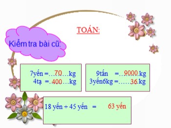 Bài giảng môn Toán Lớp 4 - Bài: Bảng đơn vị đo khối lượng