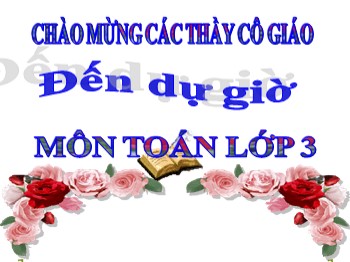 Bài giảng mônToán Lớp 3 - Tiết 148: Tiền Việt Nam