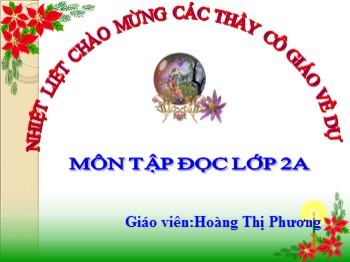 Bài giảng Tập đọc Lớp 2 - Bài: Bác sĩ sói