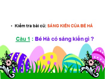 Bài giảng Tập đọc Lớp 2 - Tuần 11 - Bài: Bà cháu