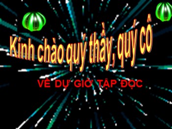 Bài giảng Tập đọc Lớp 3 - Tuần 5 - Bài: Cuộc họp của chữ viết