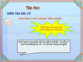 Bài giảng Tập đọc Lớp 4 - Bài: Chuyện cổ tích về loài người