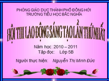Bài giảng Tập đọc Lớp 5 - Bài: Người gác rừng tí hon - Nguyễn Thị Minh Đức