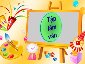 Bài giảng Tập làm văn Lớp 4 - Bài: Đoạn văn trong bài văn kể chuyện