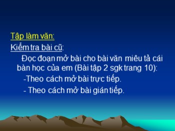 Bài giảng Tập làm văn Lớp 4 - Bài: Luyên tập xây dựng kết bài trong bài văn miêu tả đồ vật