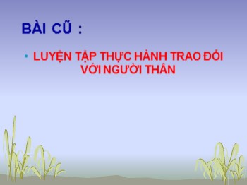 Bài giảng Tập làm văn Lớp 4 - Bài: Mở bài trong bài văn kể chuyện