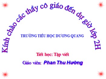 Bài giảng Tập viết Lớp 3 - Bài: Chữ hoa R - Phan Thu Hường