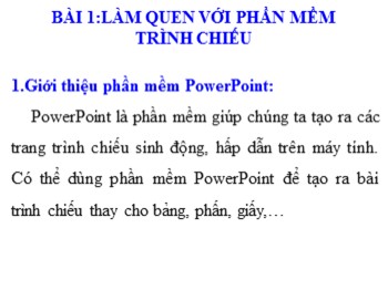 Bài giảng Tin học Lớp 3 - Bài 1: Làm quen với phần mềm trình chiếu