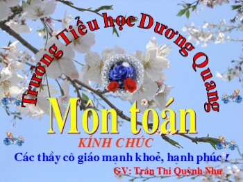 Bài giảng Toán Lớp 1 - Tuần 27 - Bài: Phép trừ trong phạm vi 7 - Trần Thị Quỳnh Như