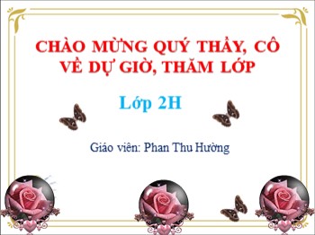 Bài giảng Toán Lớp 2 - Bài: Đường gấp khúc. độ dài đường gấp khúc - Phan Thu Hường