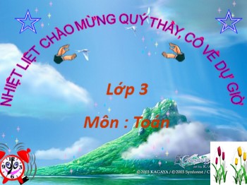 Bài giảng Toán Lớp 3 - Tiết 109: Nhân số có bốn chữ số với số có một chữ số