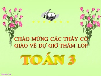 Bài giảng Toán Lớp 3 - Tiết 143: Diện tích hình vuông