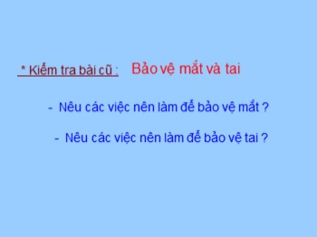 Bài giảng Tự nhiên và xã hội Lớp 1 - Tuần 5 - Bài: Vệ sinh thân thể