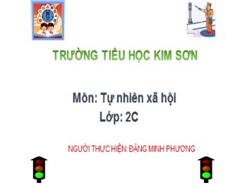 Bài giảng Tự nhiên và xã hội Lớp 2 - Bài 19: Đường giao thông - Đặng Minh Phương