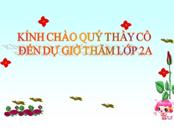 Bài giảng Tập đọc Lớp 2 - Tuần 12 - Bài: Mẹ