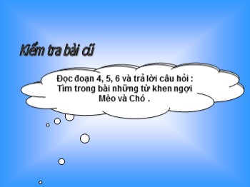 Bài giảng Tập đọc Lớp 2 - Tuần 17 - Bài: Gà “tỉ tê” với gà