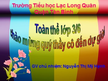 Bài giảng Tập viết Lớp 3 - Tuần 28 - Bài: Ôn chữ hoa T (Tiếp theo) - Nguyễn Thị Mỹ Hạnh