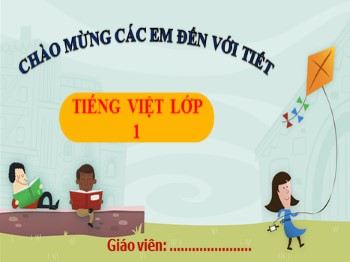 Bài giảng Tiếng Việt Lớp 1 - Bài 2: B b `