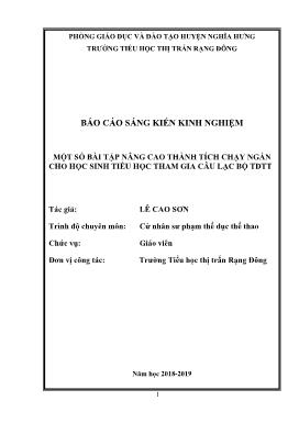 Sáng kiến kinh nghiệm Một số bài tập nâng cao thành tích chạy ngắn cho học sinh tiểu học tham gia câu lạc bộ TDTT