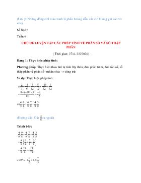 Bài giảng Toán Lớp 6 - Chủ đề: Luyện tập các phép tính về phân số và số thập phân