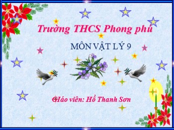 Bài giảng Vật lý Lớp 9 - Chủ đề 28: Kính lúp - Trường THCS Phong Phú