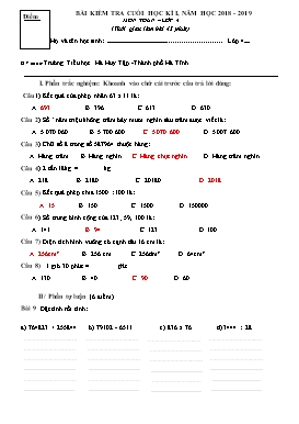 Đề kiểm tra cuối học kì I môn Toán Lớp 4 - Năm học 2018-2019 - Trường Tiểu học Hà Huy Tập (Có đáp án)
