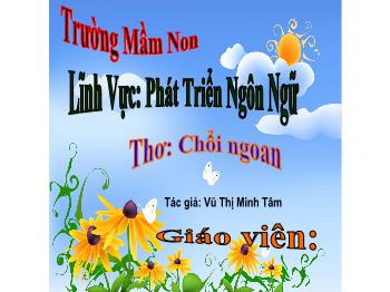 Bài giảng Mầm non Lớp Mầm - Đề tài: Thơ Chổi ngoan