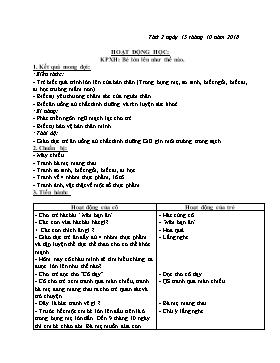 Giáo án Mầm non Lớp Lá - Đề tài: Bé lớn lên như thế nào - Năm học 2018-2019