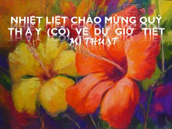 Bài giảng Mĩ thuật Lớp 8 - Bài 22+23: Vẽ trang trí 