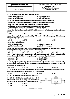Đề thi kết thúc học kì Vật lí Lớp 10 - Mã đề: 258 (Có ma trận và đáp án)