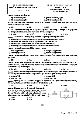 Đề thi kết thúc học kì Vật lí Lớp 10 - Mã đề: 368 (Có ma trận và đáp án)