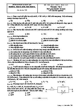 Đề thi kết thúc học kì Vật lí Lớp 10 - Mã đề: 789 (Có ma trận và đáp án)