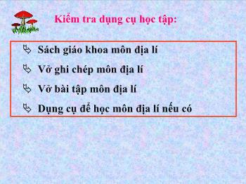 Bài giảng Địa lí Lớp 5 - Địa lí Việt Nam - Bài 1: Việt Nam đất nước chúng ta