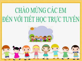 Bài giảng Luyện từ và câu Lớp 5 - Bài: Luyện tập từ đồng nghĩa - Năm học 2021-2022