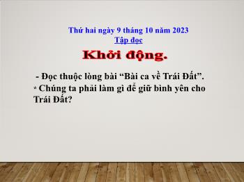 Bài giảng Tập đọc Lớp 5 - Tuần 5, Bài: Một chuyên gia máy xúc - Năm học 2023-2024