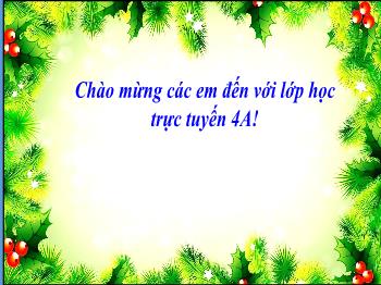 Bài giảng Tập làm văn Lớp 4 - Tuần 2, Bài: Tả ngoại hình của nhân vật trong bài văn kể chuyện - Năm học 2021-2022