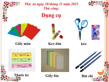Bài giảng Thủ công Lớp 3 - Bài 15: Gấp, cắt, dán bông hoa - Năm học 2021-2022