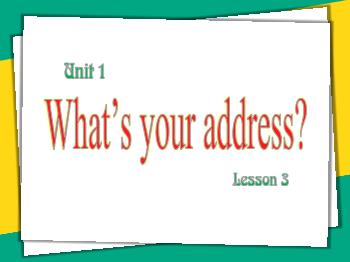 Bài giảng Tiếng Anh Lớp 5 - Unit 1: What’s your address? - Lesson 3 - Nguyễn Thị Thúy Hằng