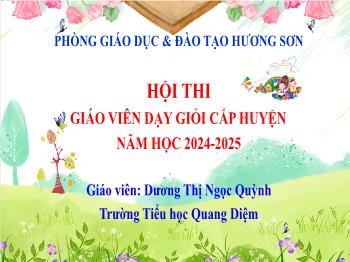 Bài giảng Tin học Lớp 4 - Bài 14: Hiệu ứng chuyển trang chiếu - Năm học 2024-2025 - Dương Thị Ngọc Quỳnh