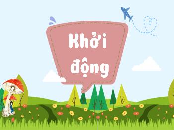 Bài giảng Toán Lớp 2 (Chân trời sáng tạo) - Bài: 7 cộng với một số. 6 cộng với một số - Năm học 2021-2022