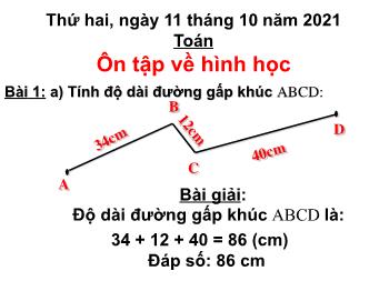 Bài giảng Toán Lớp 3 - Bài: Ôn tập về hình học - Năm học 2021-2022 - Trường Tiểu học Bình Phước A