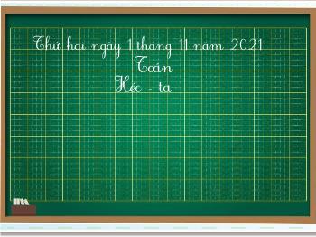 Bài giảng Toán Lớp 5 - Bài: Héc–ta - Năm học 2021-2022