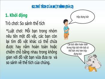 Bài giảng Toán Lớp 5 - Bài: Thể tích của một hình (Tiết 2)