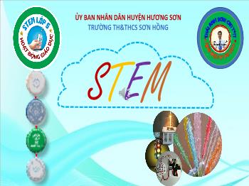 Bài học STEAM Lớp 5 - Chủ đề 3: Lọc nước sạch (Tiết 1, 2) - Thái Anh Sơn