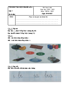 Bài làm ở nhà môn Tiếng Việt Lớp 1 - Tuần 4 - Năm học 2021-2022 - Trường Tiểu học Chánh An A (Có đáp án)