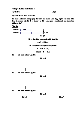 Bài tập Toán Lớp 3 - Tuần 11 - Năm học 2021-2022 - Trường Tiểu học Bình Phước A