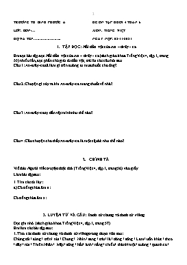 Đề ôn tập môn Tiếng Việt Lớp 4 - Tuần 6 - Năm học 2021-2022 - Trường Tiểu học Bình Phước A