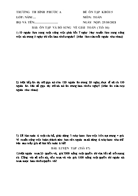 Đề ôn tập môn Toán Khối 5 - Tuần 4 - Năm học 2021-2022 - Trường Tiểu học Bình Phước A